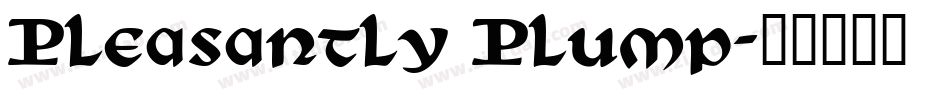 Pleasantly Plump字体转换